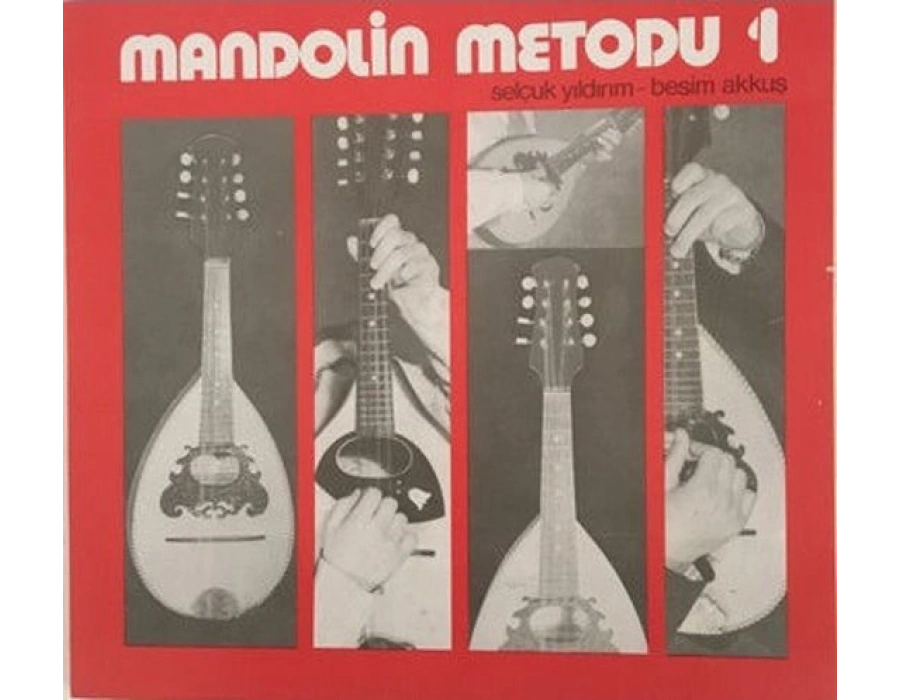 MANDOLİN METODU-1 SELÇUK YILDIRIM/BESİM AKKUŞ