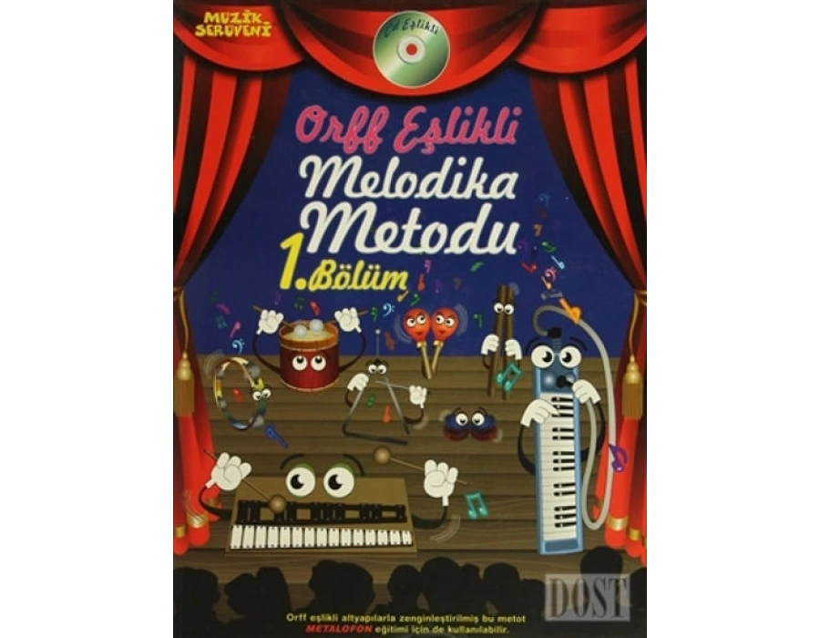 Orff Eşlikli Melodika Metodu 1. Bölüm