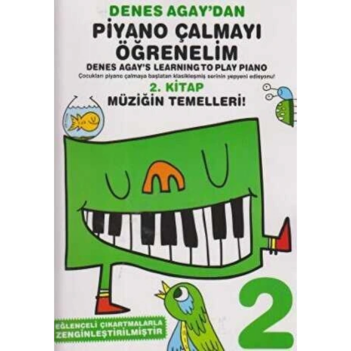 DENES AGAYDAN PİYANO ÇALMAYI ÖĞRENELİM 2. KİTAP