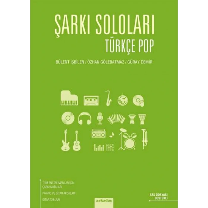Şarkı Soloları: Türkçe Pop -BÜLENT İŞBİLEN