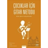 Çocuklar İçin Gitar Metodu -BÜLENT İŞBİLEN