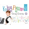 KOLAY PİYANO 2 - SEVİNÇ EREREN