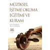 Müziksel İşitme Okuma Eğitimi ve Kuram 1