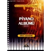 PİYANO ALBÜMÜ - BİROL IŞIKDEMİR - TÜRK VE DÜNYA MÜZİKLERİNDEN ÖRNEKLER