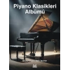 Piyano Klasikleri Albümü-NEVHİZ ERCAN