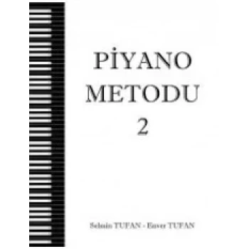 Enver Tufan Piyano Metodu 2