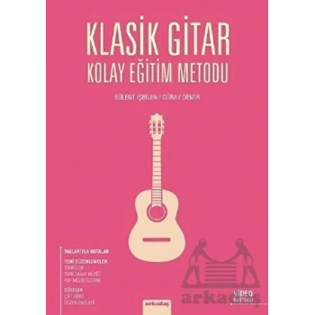 Klasik Gitar Kolay Eğitim Metodu -BÜLENT İŞBİLEN