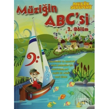 Müziğin ABCsi 3. Bölüm
