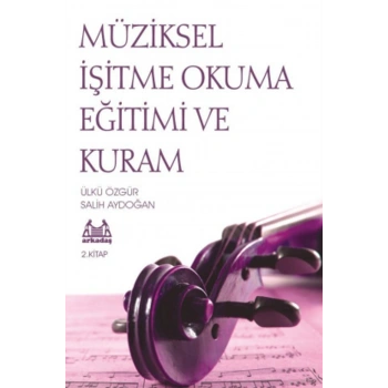 Müziksel İşitme Okuma Eğitimi ve Kuram 1