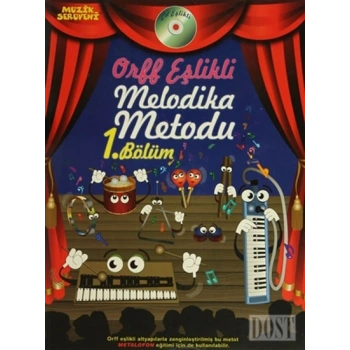 Orff Eşlikli Melodika Metodu 1. Bölüm
