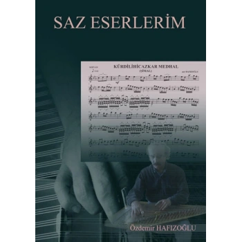 SAZ ESERLERİM-ÖZDEMİR HAFIZOĞLU
