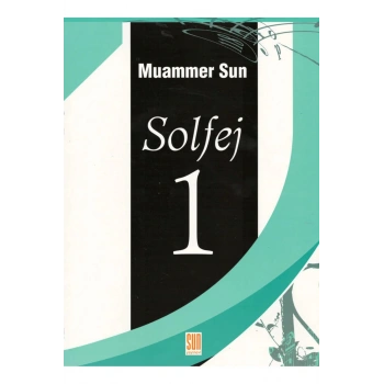 SOLFEJ 1 - MUAMMER SUN