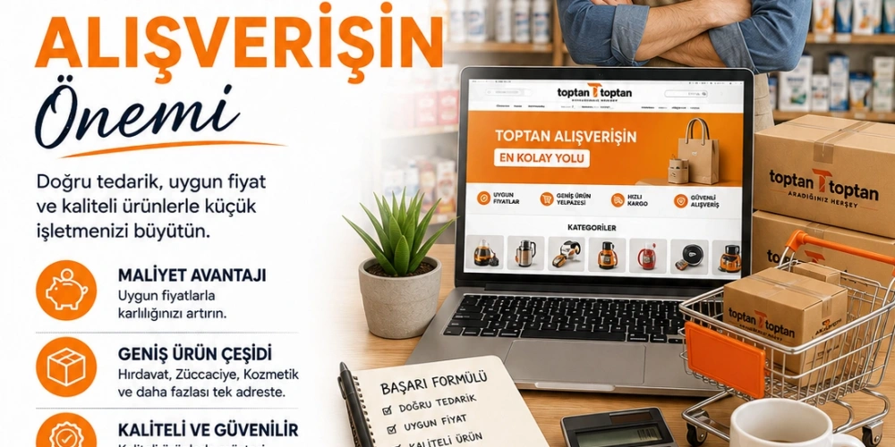 Küçük İşletmeler İçin Toptan Alışverişin Önemi