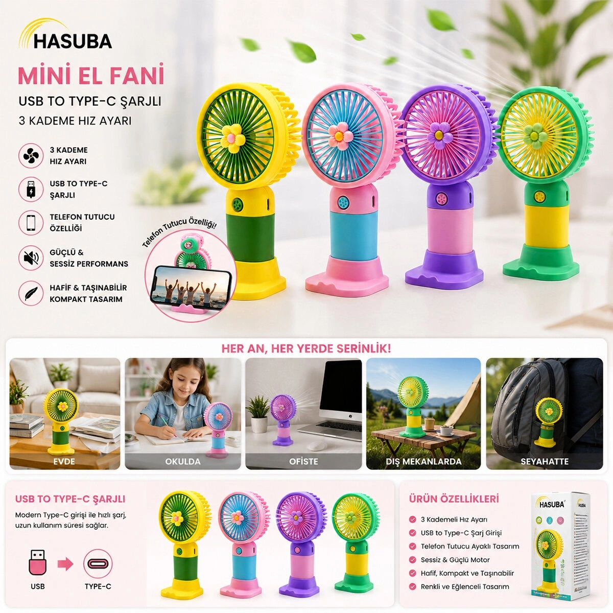 HASUBA HS-290 MİNİ EL FANI ( USB TO TYPC-E ŞARJLI ) ( 3 KADEME HIZ AYAR) ( M.ÜSTÜ AYAKLI ) VANTİLATÖR RENKLİ*144