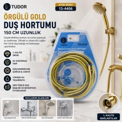 TUDOR TH-214 ( GOLD ) ÖRGÜLÜ DUŞ HORTUMU ( 150CM ) ( VAKUMLU AMBALAJ )*50