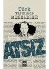 Türk Tarihinde Meseleler