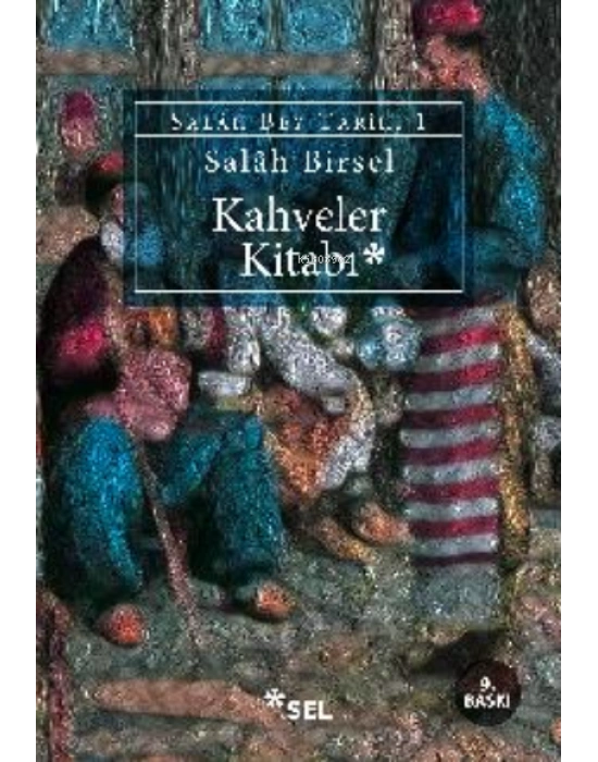 Kahveler Kitabı; Salah Bey Tarihi 1