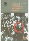Atatürke Saldırmanın Dayanılmaz Hafifliği
