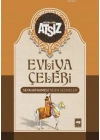 Evliya Çelebi Seyahatnamesinden Seçmeler (Ciltli)