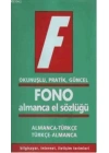 Fono Almanca El Sözlüğü; Okunuşlu, Pratik, Güncel