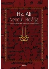 Hz. Ali / Nehcül Belağa (Ciltli); Hz. Alinin Konuşmaları, Mektupları ve Hikmetli Sözleri