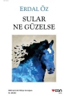 Sular Ne Güzelse