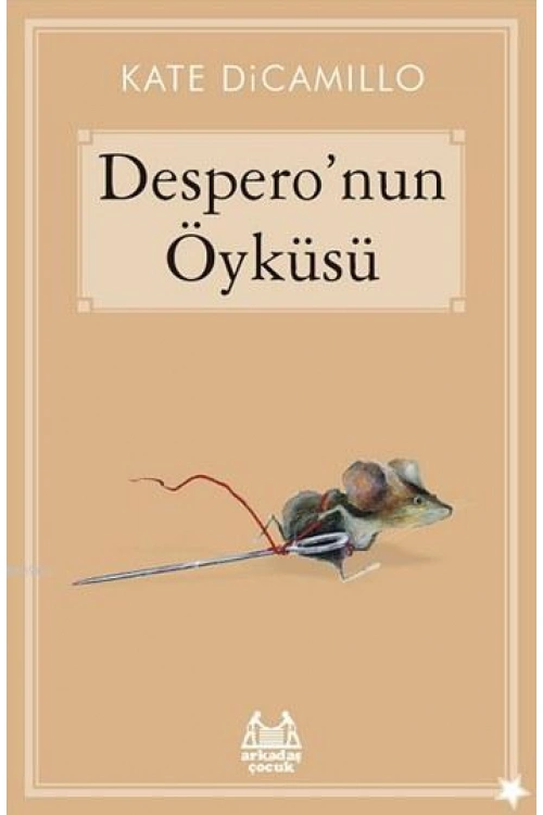 Desperonun Öyküsü