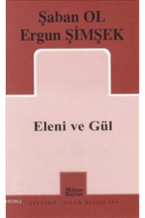 Eleni ve Gül