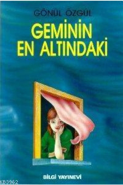 Geminin En Altındaki