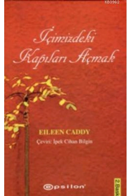 İçimizdeki Kapıları Açmak