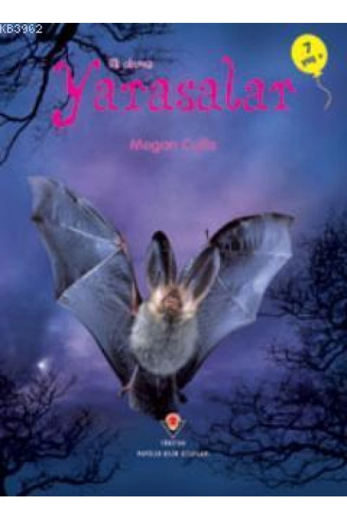 İlk Okuma - Yarasalar