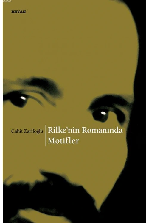 Rilkenin Romanında Motifler