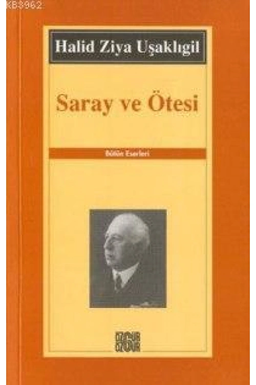 Saray ve Ötesi
