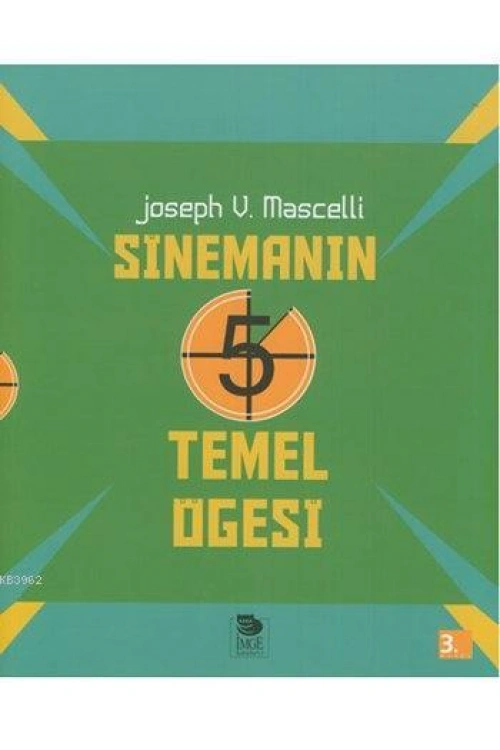 Sinemanın 5 Temel Öğesi