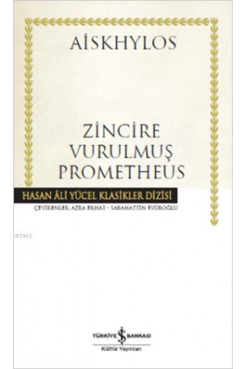 Zincire Vurulmuş Prometheus
