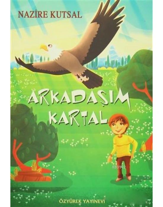 Arkadaşım Kartal