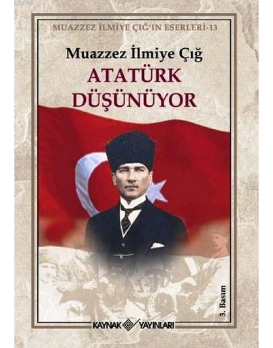 Atatürk Düşünüyor