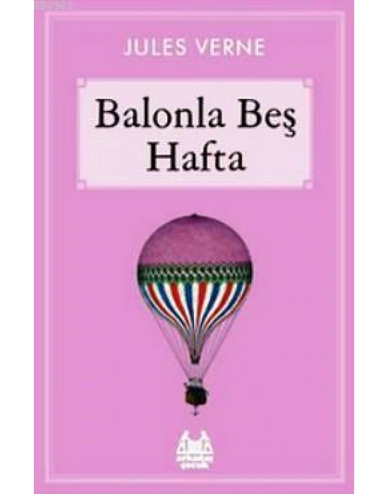 Balonla Beş Hafta