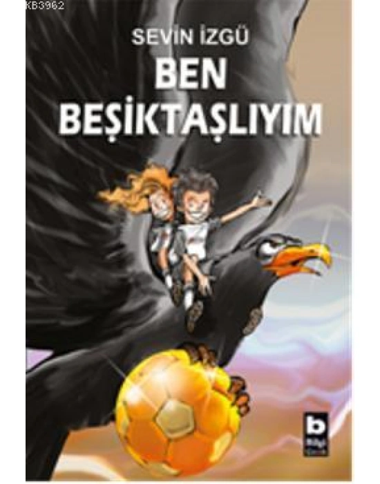 Ben Beşiktaşlıyım