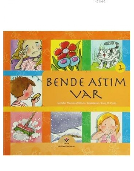 Bende Astım Var; 7+ Yaş