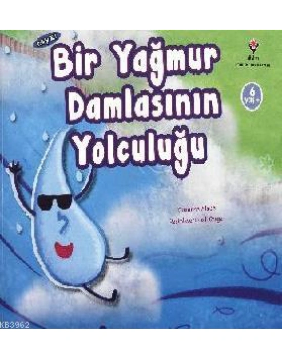 Bir Yağmur Damlasının Yolculuğu (6 Yaş)