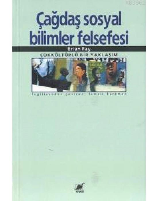 Çağdaş Sosyal Bilimler Felsefesi