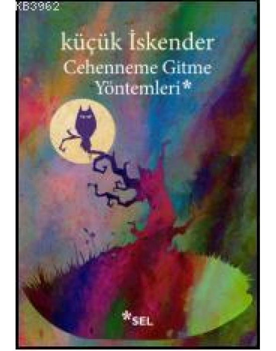 Cehenneme Gitme Yöntemleri