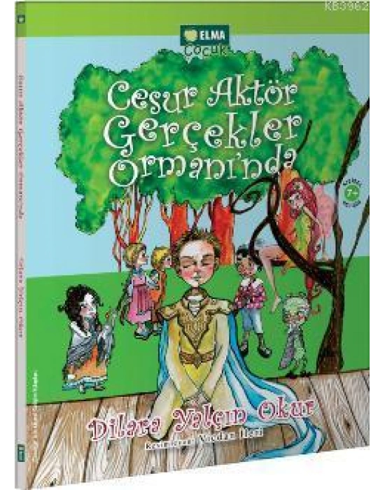 Cesur Aktör Gerçekler Ormanında