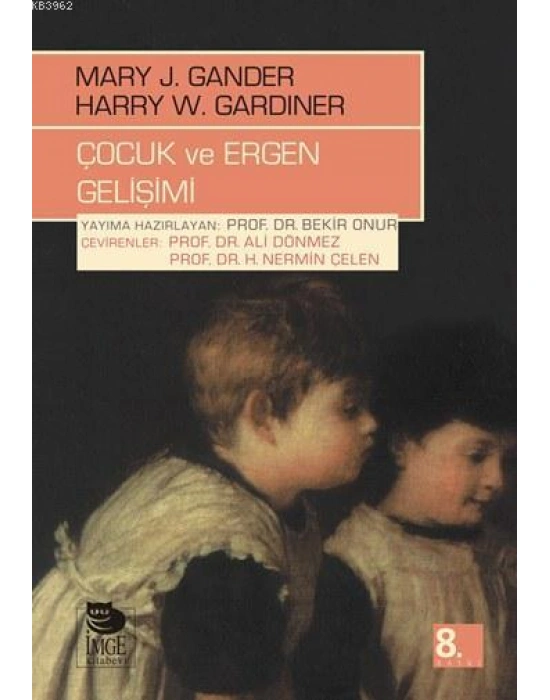 Çocuk ve Ergen Gelişimi