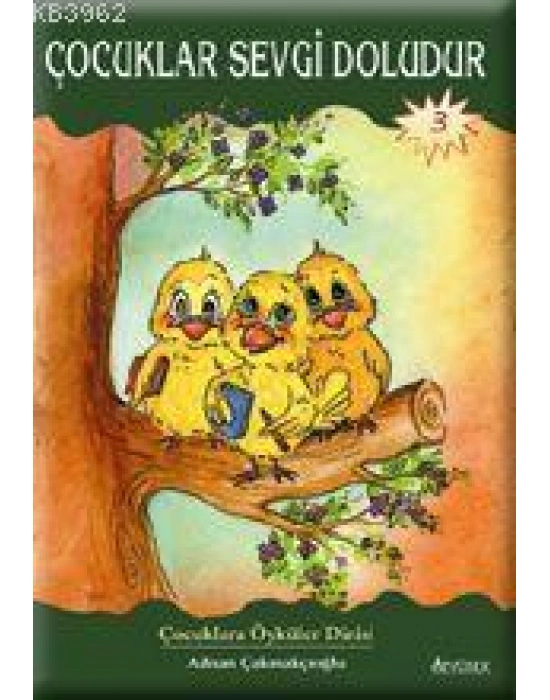 Çocuklar Sevgi Doludur