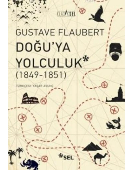 Doğuya Yolculuk (1849-1851)