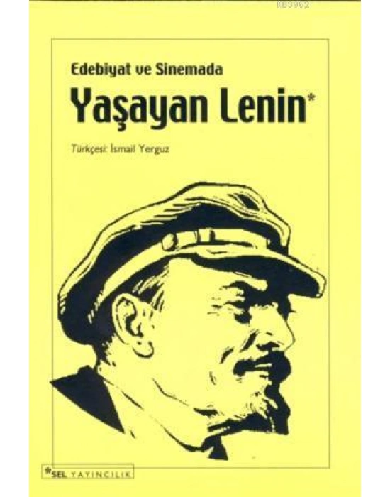 Edebiyat ve Sinemada Yaşayan Lenin