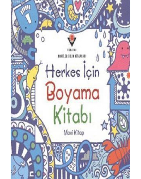Herkes İçin Boyama Kitabı (Mavi Kitap)
