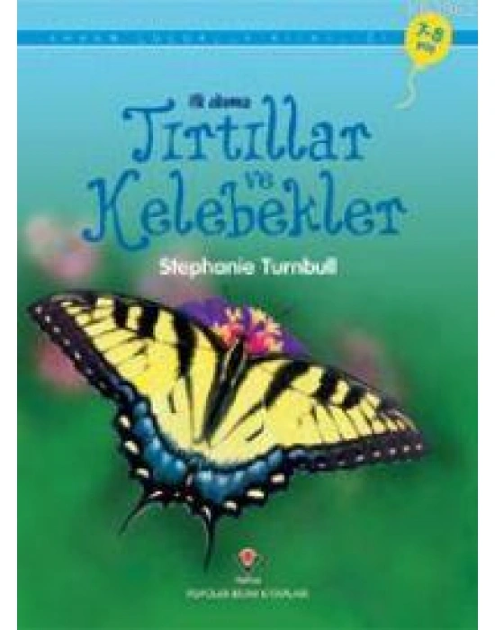 İlk Okuma - Tırtıllar ve Kelebekler